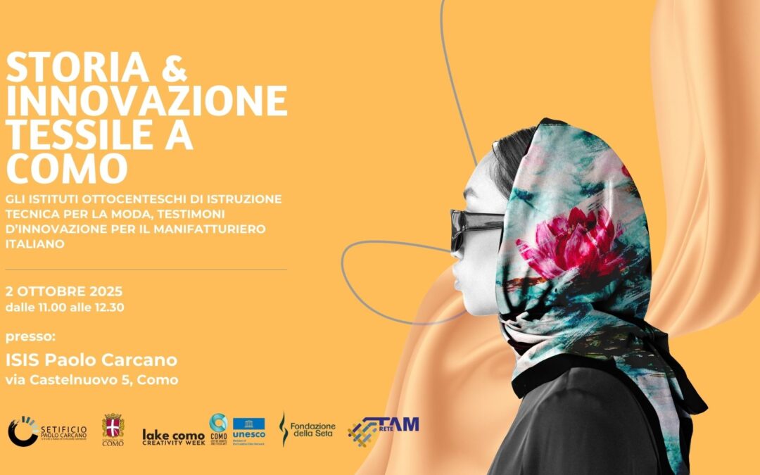 Storie e Innovazione tessile a Como – 2025 Ottobre 2